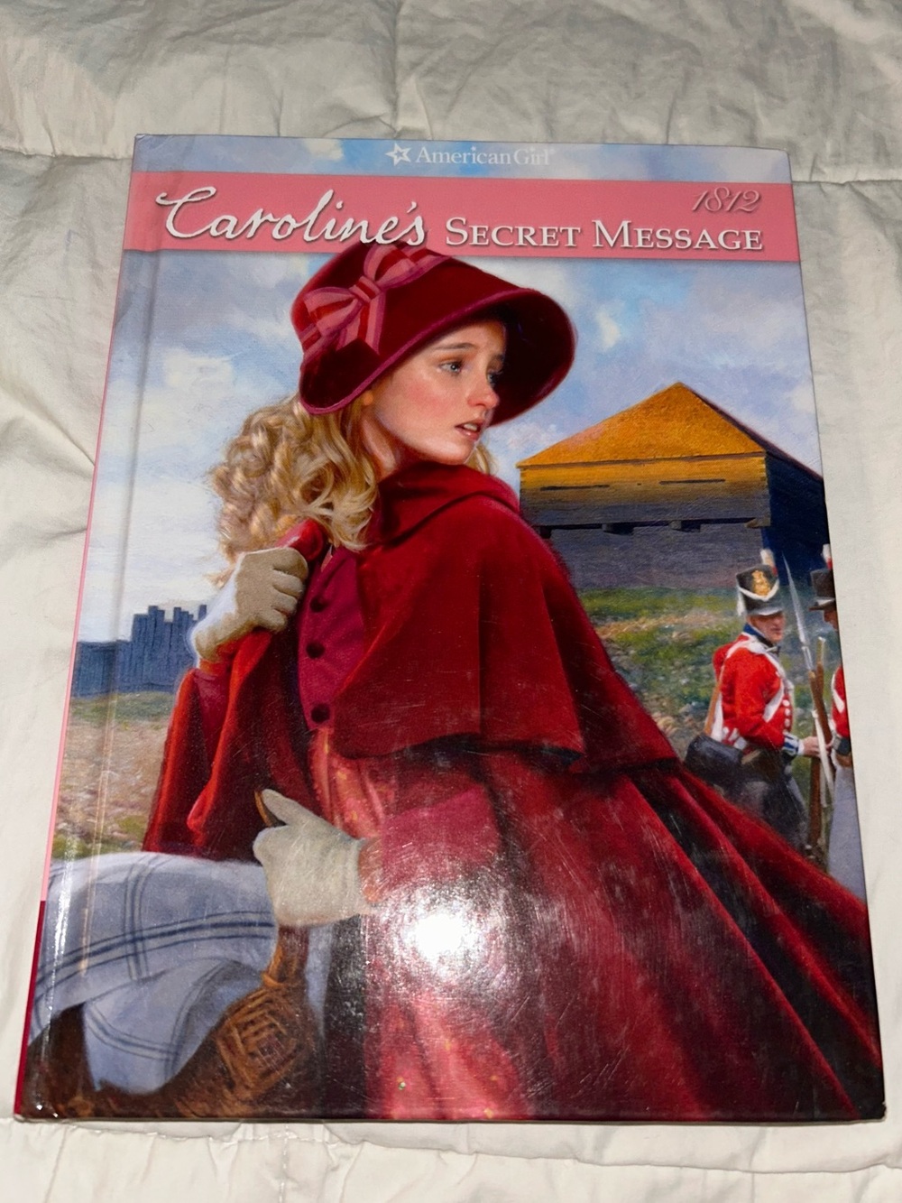 Caroline's Secret Message: An American Girl Hardcover Book, 2012